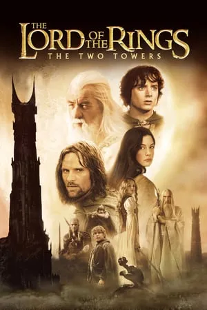 The Lord of the Rings: The Two Towers (2002) [EXTENDED, REMASTERED]