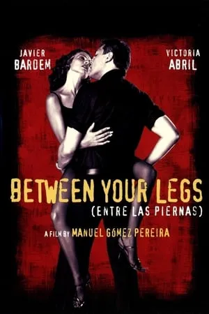 Between Your Legs (1999) Entre las piernas