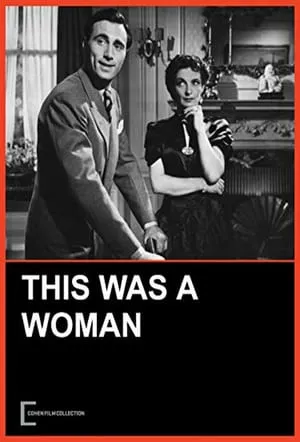 This Was a Woman (1948)