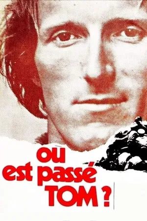 Où est passé Tom? (1971)