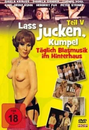 Laß jucken, Kumpel 5 Der Kumpel läßt das Jucken nicht (1975)