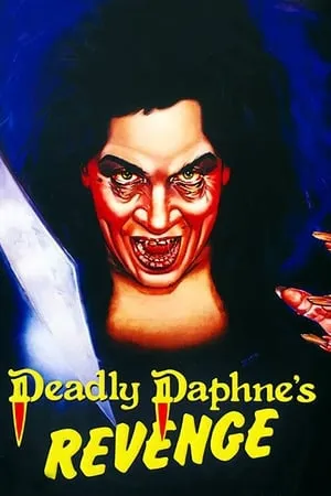 Deadly Daphne's Revenge (1987)