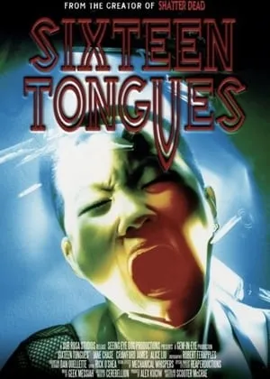 Sixteen Tongues (1999) [w/Commentaries]