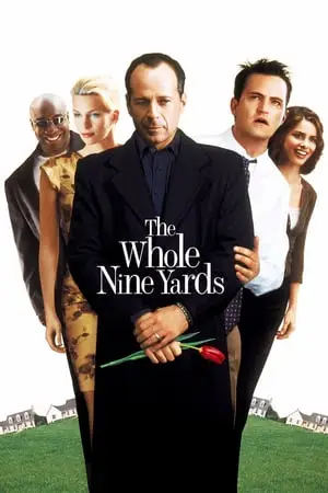 The Whole Nine Yards (2000) [w/Commentary]