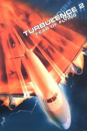 Turbulence 2: Fear of Flying (1999)