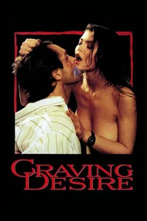 Craving Desire (1993) Graffiante desiderio [Dual Audio]