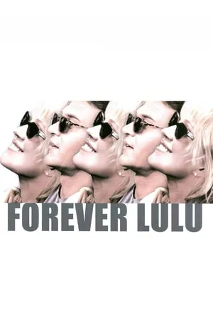 Forever Lulu