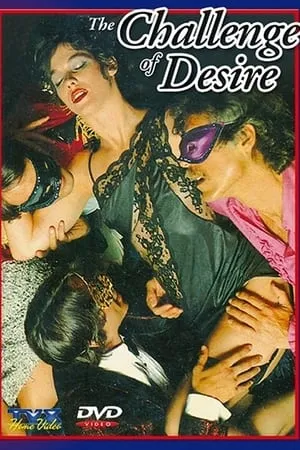 The Challenge of Desire (1982)