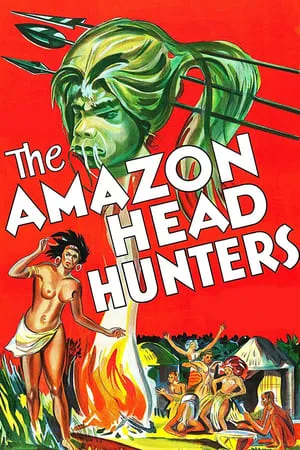 The Amazon Head Hunters (1932)