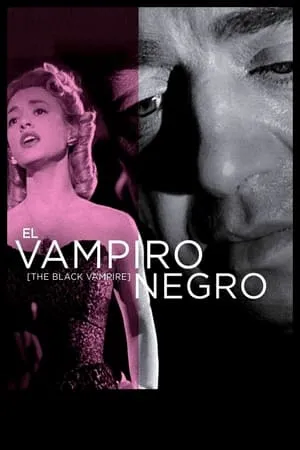 The Black Vampire (1953) El vampiro negro [w/Commentary] [Flicker Alley]