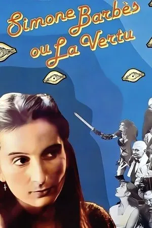 Simone Barbès or Virtue (1980)