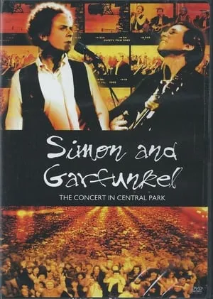 Simon & Garfunkel: The Concert in Central Park