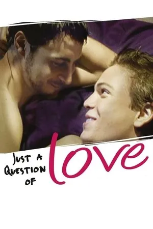 Just a Question of Love (2000) Juste une question d'amour