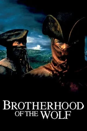 Le pacte des loups / Brotherhood of the Wolf (2001) [Directors Cut]