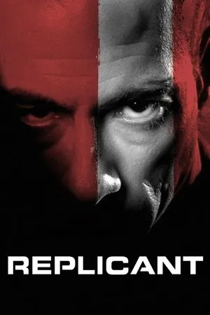 Replicant (2001) [w/Commentary]