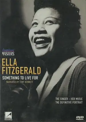 Ella Fitzgerald: Something to Live For