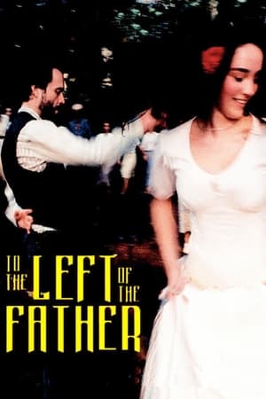To the Left of the Father (2001) Lavoura Arcaica