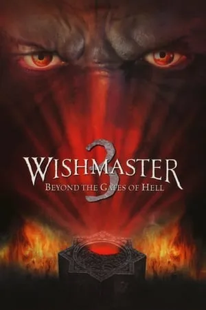 Wishmaster 3: Beyond the Gates of Hell (2001) [w/Commentary]