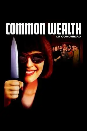 Common Wealth (2000) La comunidad