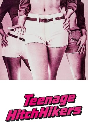 Teenage Hitchhikers (1974) [w/Commentary]