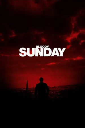 Bloody Sunday (2002)