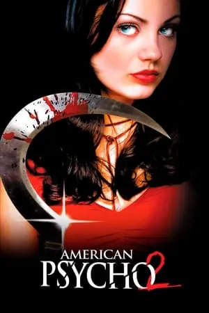 American Psycho II: All American Girl (2002) + Extras & Commentary