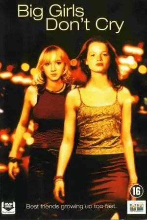 Große Mädchen weinen nicht / Big Girls Don't Cry (2002)