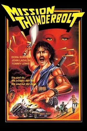 Mission Thunderbolt (1983)