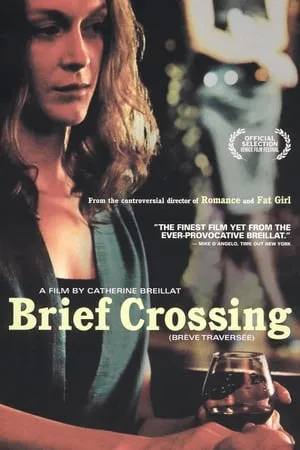 Brief Crossing (2001) Brève traversée