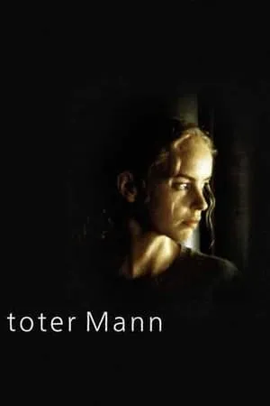 Something to Remind Me (2001) Toter Mann