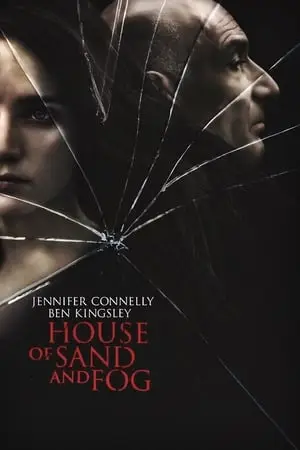 House of Sand and Fog (2003)