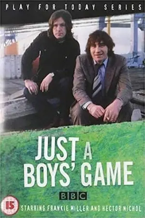 Just a Boys' Game