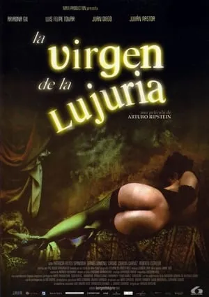 La virgen de la lujuria / The Virgin of Lust (2002)