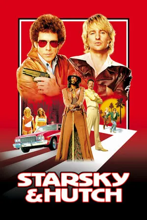 Starsky and Hutch (2004) [w/Commentary]