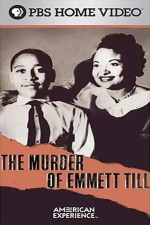PBS American Experience - The Murder of Emmett Till (2003)