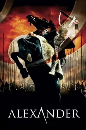 Alexander (2004) [Theatrical Cut] [MultiSubs]