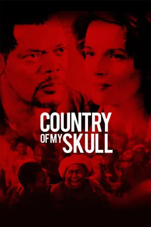 In My Country (2004) Country of My Skull [w/Commentary]
