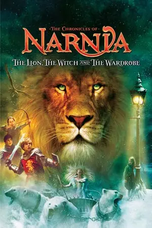 The Chronicles of Narnia: The Lion, the Witch and the Wardrobe (2005) [w/Commentary]