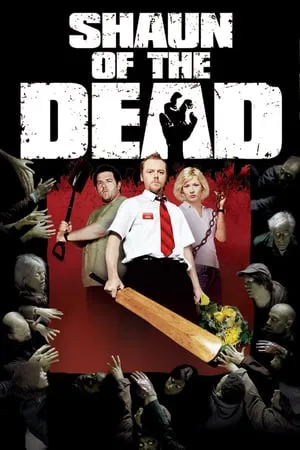 Shaun of the Dead (2004) [w/Commentaries]