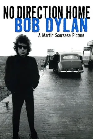 No Direction Home: Bob Dylan (2005)