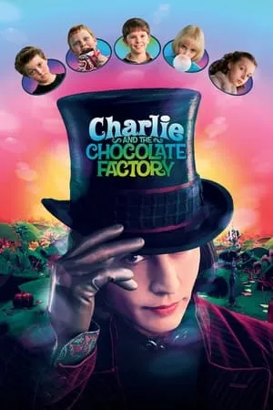 Charlie and the Chocolate Factory (2005) + Extras