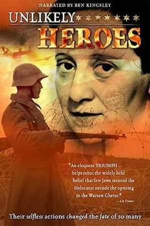 Unlikely Heroes (2003)