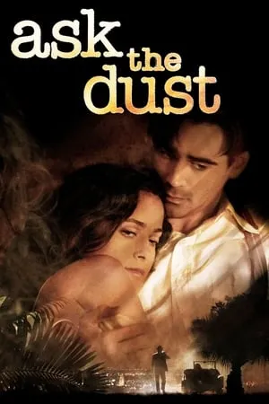 Ask the Dust (2006)