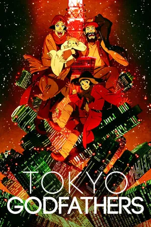 Tokyo Godfathers (2003) Tokyo Goddofazazu + Extra