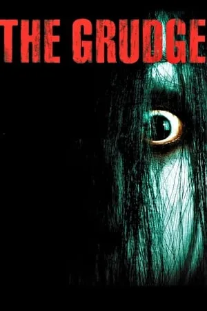 The Grudge (2004) + Commentary