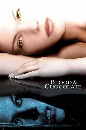 Blood and Chocolate (2007) + Bonus [w/Commentary]