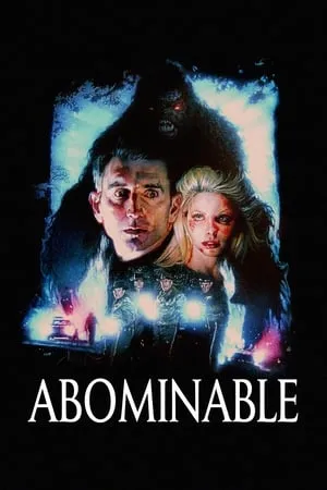 Abominable (2006) + Extra [w/Commentary]