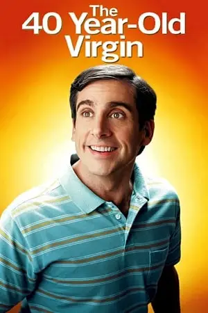 The 40 Year Old Virgin (2005) + Extras [w/Commentary] [2 Cuts]