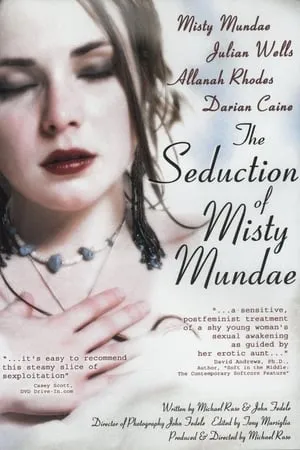 The Seduction of Misty Mundae (2004) [w/Commentary]