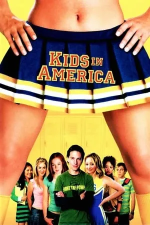 Kids in America (2005) + Bonus